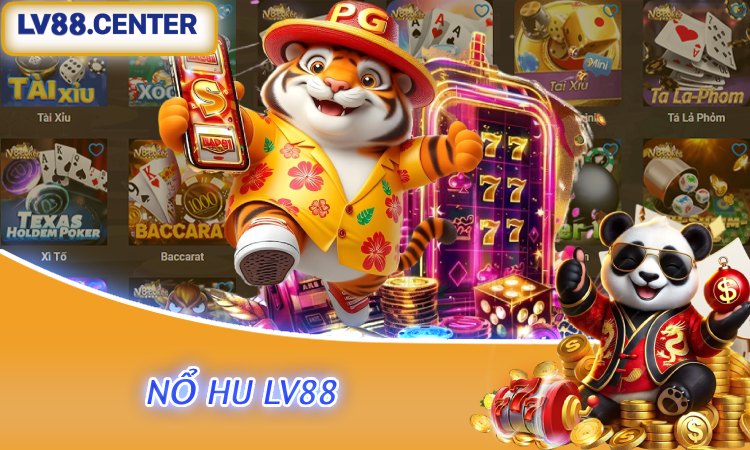 Nổ Hũ LV88