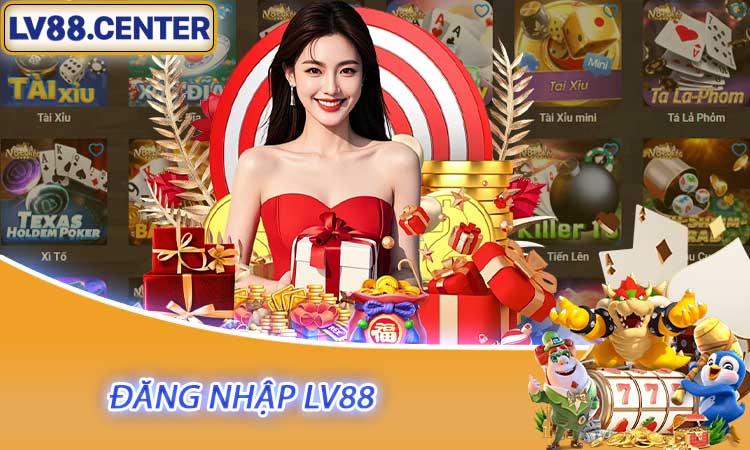 Đăng nhập LV88